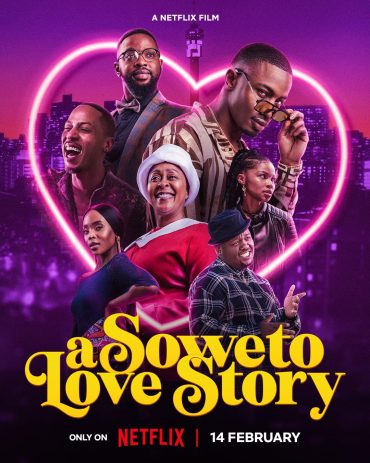 A Soweto Love Story A Soweto Love Story