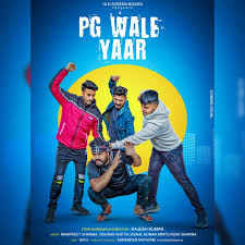 pg wale yaar pg wale yaar