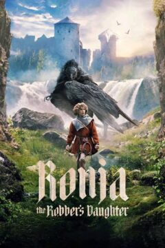 Ronja the Robber's Daughter Ronja the Robber's Daughter