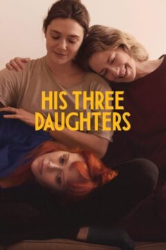 His Three Daughters His Three Daughters