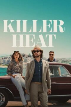 Killer Heat Killer Heat