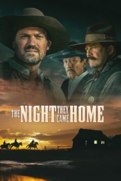 The Night They Came Home The Night They Came Home