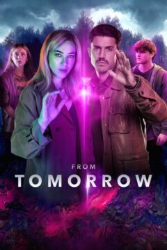مسلسل From Tomorrow مسلسل From Tomorrow