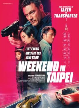 Weekend in Taipei Weekend in Taipei
