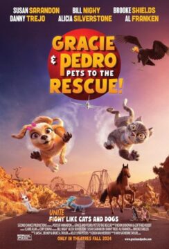 Gracie and Pedro: Pets to the Rescue Gracie and Pedro: Pets to the Rescue