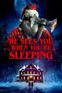 He Sees You When You're Sleeping He Sees You When You're Sleeping