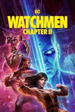 Watchmen: Chapter II Watchmen: Chapter II