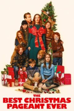 The Best Christmas Pageant Ever The Best Christmas Pageant Ever