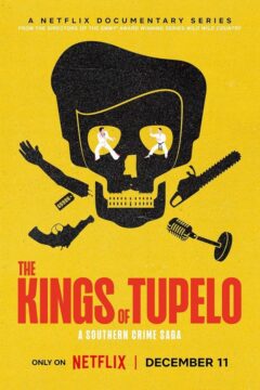 مسلسل The Kings of Tupelo: A Southern Crime Saga مسلسل The Kings of Tupelo: A Southern Crime Saga