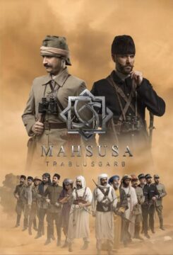 مسلسل Mahsusa: Trablusgarb مسلسل Mahsusa: Trablusgarb