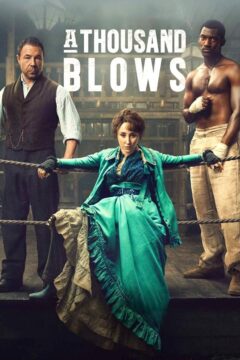 مسلسل A Thousand Blows مسلسل A Thousand Blows