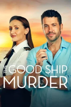 مسلسل The Good Ship Murder مسلسل The Good Ship Murder